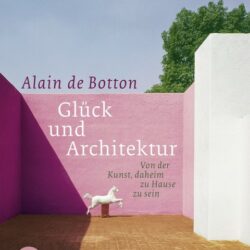 Buchtipp Architektur - Alain de Botton