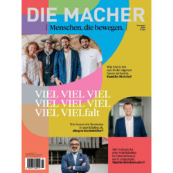 Die Macher - Sommerausgabe 2024