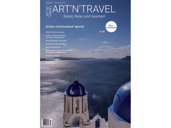 Unser Medientipp: ART’N’TRAVEL – Kunst, Reisen & gutes Essen